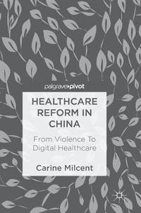 bokomslag Healthcare Reform in China