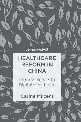 Healthcare Reform in China 1