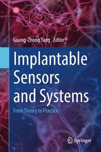 bokomslag Implantable Sensors and Systems