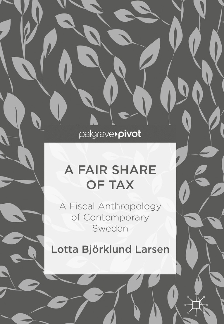 Lotta Björklund Larsen, Lotta Bjorklund Larsen - Fair Share of Tax, Inbunden