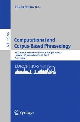 Computational and Corpus-Based Phraseology 1