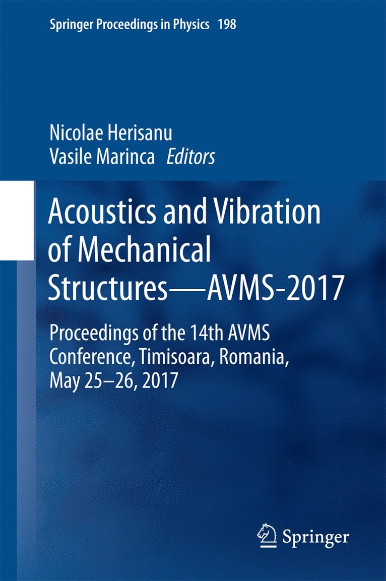 Nicolae Herisanu, Vasile Marinca - Acoustics and Vibration of Mechanical Structures—AVMS-2017, Inbunden