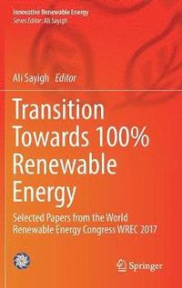 bokomslag Transition Towards 100% Renewable Energy
