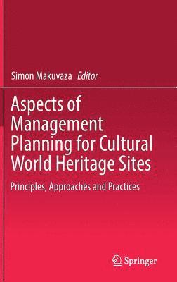 bokomslag Aspects of Management Planning for Cultural World Heritage Sites
