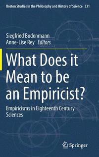 bokomslag What Does it Mean to be an Empiricist?