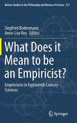 What Does it Mean to be an Empiricist? 1