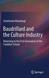 bokomslag Baudrillard and the Culture Industry