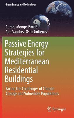 Passive Energy Strategies for Mediterranean Residential Buildings 1