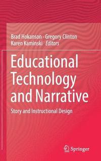 bokomslag Educational Technology and Narrative