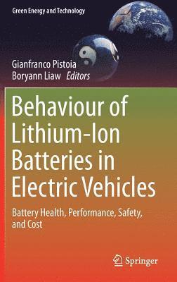 Behaviour of Lithium-Ion Batteries in Electric Vehicles 1