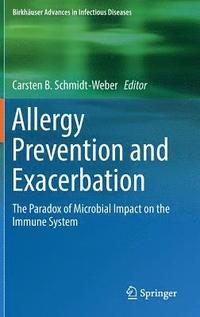 bokomslag Allergy Prevention and Exacerbation