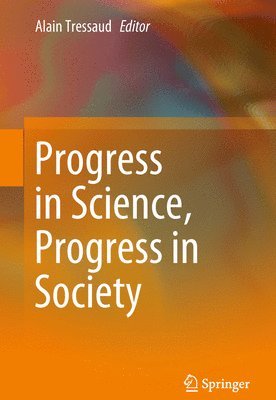 bokomslag Progress in Science, Progress in Society