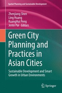 bokomslag Green City Planning and Practices in Asian Cities