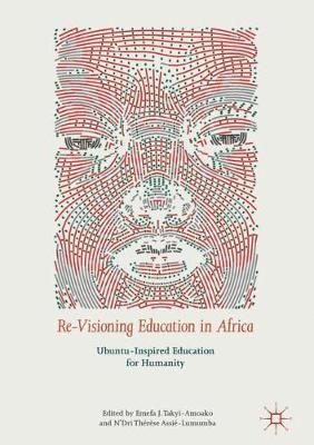 bokomslag Re-Visioning Education in Africa