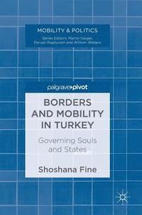 bokomslag Borders and Mobility in Turkey