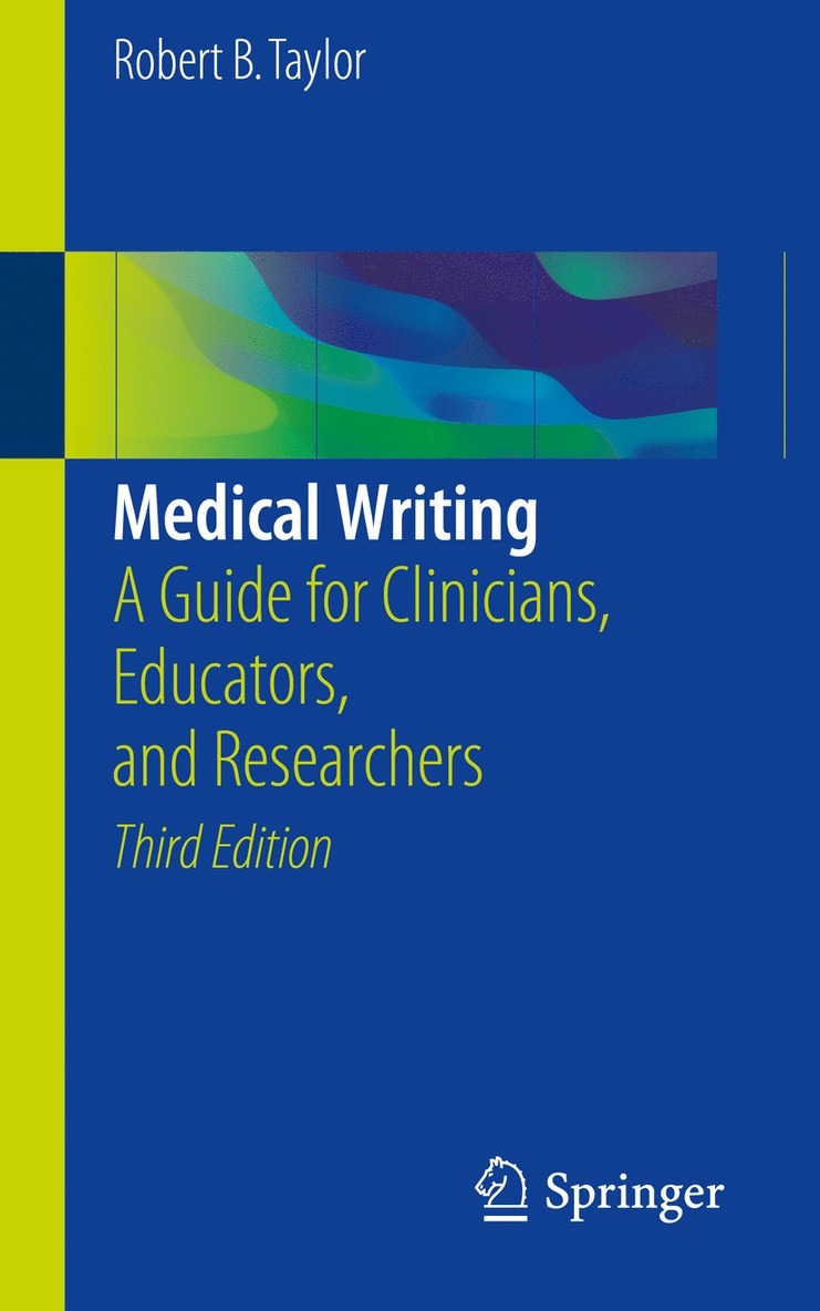 Robert B. Taylor - Medical Writing, Häftad