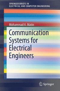 bokomslag Communication Systems for Electrical Engineers