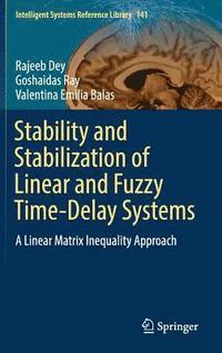 bokomslag Stability and Stabilization of Linear and Fuzzy Time-Delay Systems