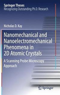 bokomslag Nanomechanical and Nanoelectromechanical Phenomena in 2D Atomic Crystals