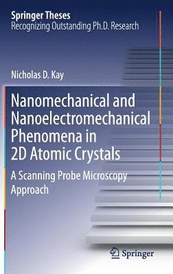 bokomslag Nanomechanical and Nanoelectromechanical Phenomena in 2D Atomic Crystals