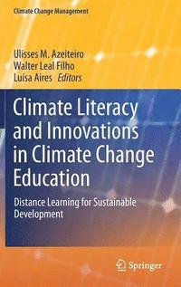 bokomslag Climate Literacy and Innovations in Climate Change Education