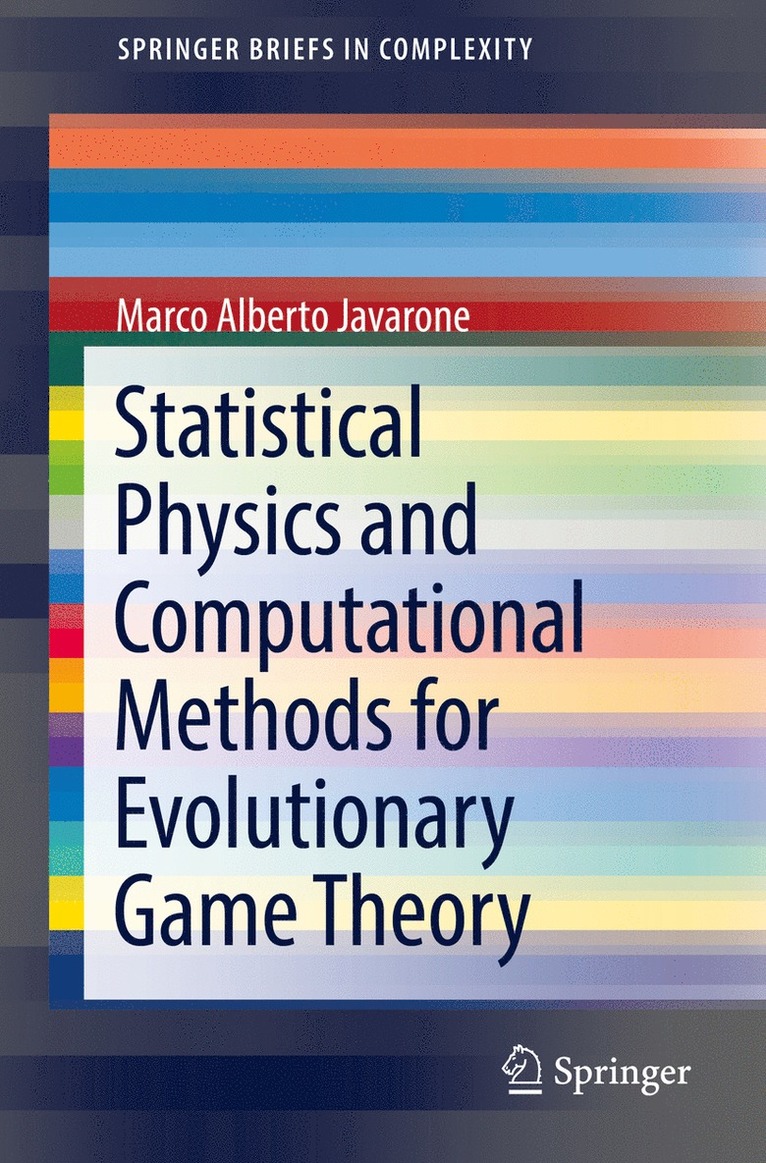 Statistical Physics and Computational Methods for Evolutionary Game Theory 1