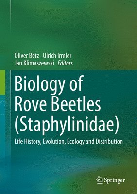 bokomslag Biology of Rove Beetles (Staphylinidae)