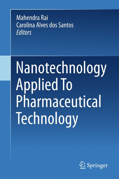 bokomslag Nanotechnology Applied To Pharmaceutical Technology