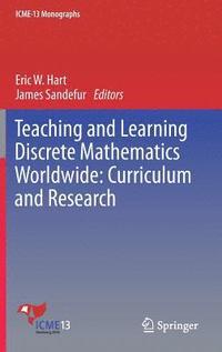 bokomslag Teaching and Learning Discrete Mathematics Worldwide: Curriculum and Research