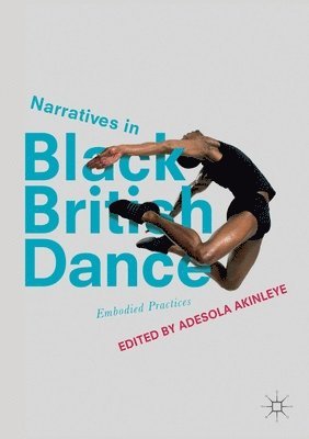 Narratives in Black British Dance 1