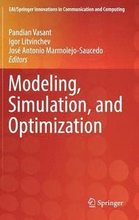 bokomslag Modeling, Simulation, and Optimization