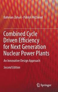 bokomslag Combined Cycle Driven Efficiency for Next Generation Nuclear Power Plants