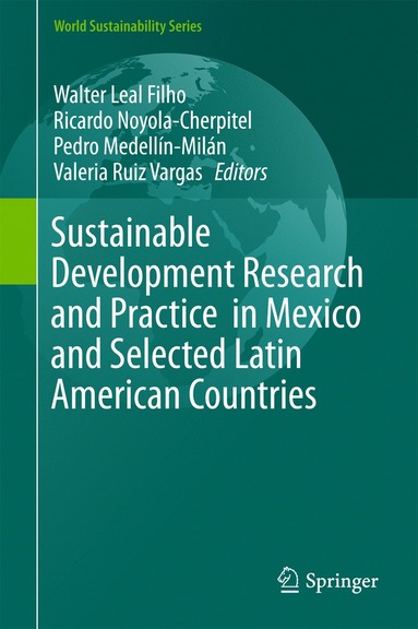 bokomslag Sustainable Development Research and Practice  in Mexico and Selected Latin American Countries