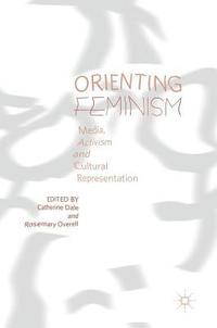 bokomslag Orienting Feminism