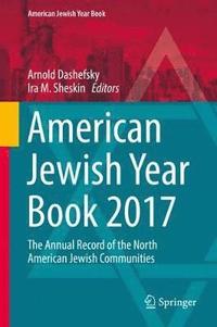 bokomslag American Jewish Year Book 2017