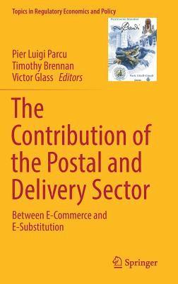 Pier Luigi Parcu, Timothy Brennan, Victor Glass - Contribution of the Postal and Delivery Sector, Inbunden