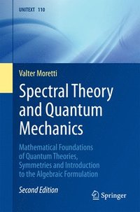 bokomslag Spectral Theory and Quantum Mechanics