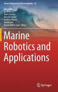 bokomslag Marine Robotics and Applications