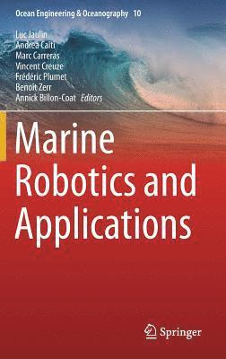 Marine Robotics and Applications 1