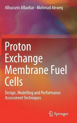 bokomslag Proton Exchange Membrane Fuel Cells