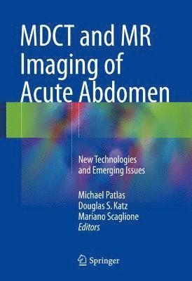 bokomslag MDCT and MR Imaging of Acute Abdomen