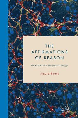 The Affirmations of Reason 1