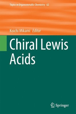 bokomslag Chiral Lewis Acids