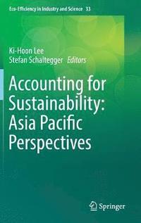 bokomslag Accounting for Sustainability: Asia Pacific Perspectives