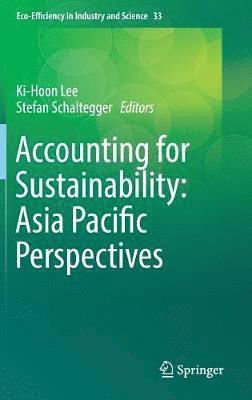 bokomslag Accounting for Sustainability: Asia Pacific Perspectives