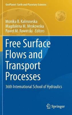 bokomslag Free Surface Flows and Transport Processes