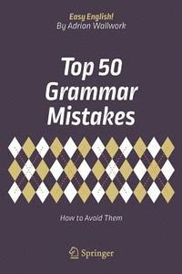 bokomslag Top 50 Grammar Mistakes