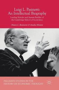 bokomslag Luigi L. Pasinetti: An Intellectual Biography