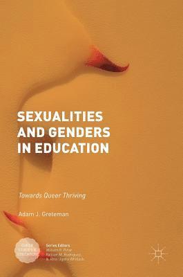 Sexualities and Genders in Education