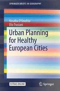 bokomslag Urban Planning for Healthy European Cities